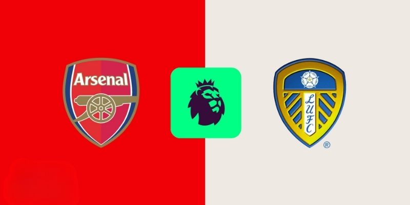 Soi kèo Arsenal vs Leeds, 19h30 ngày 10/10 – Ngoại hạng Anh